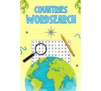 Countries Wordsearch book | Fun puzzle word game | World Geography | with solutions | 6x9 inch size | Activities for boys and girls | kids, adults or seniors