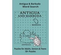 Country Antigua & Barbuda Word Searches: Puzzle Book (6x9”, 111 pages, 50+ Puzzles,… Gift for ;Travellers, Study, during Vacation, Holiday or Time to Relax