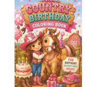 Country Birthday Coloring Book for Kids: Cute Cowgirl & Pony Coloring Pages with Fun Activities for Ages 3-8