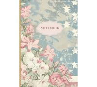 Country Blooms: An Americana Journal Composition Notebook College Ruled Vintage Floral Pink Blue Hearts Bows Pretty Aesthetic Journal for Girls Teens ... Escape to Pastel Fields & Rustic Dreams