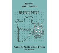 Country Burundi Word Searches: Puzzle Book 6x9”, 111 pages, 50+ Puzzles,… Gift for ;Travellers, Study, during Vacation, Holiday or Time to Relax