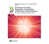 Country-by-Country Reporting - Compilation of 2024 Peer Review Reports