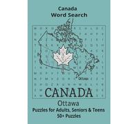 Country Canada Word Searches: Puzzle Book (6x9”, 111 pages, 50+ Puzzles,… Gift for ;Travellers, Study, during Vacation, Holiday or Time to Relax