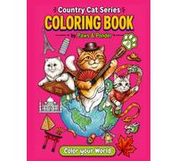 COUNTRY CAT: Adult Coloring Book with Inspirational Quotes from Cats Around the World (Paws & Ponder Cat Series)