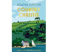 Country Christie: A new anthology of Agatha Christie’s short stories set in the mysterious countryside of Devon and Cornwall