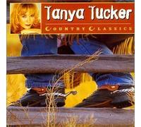 Country Classics by Tanya Tucker