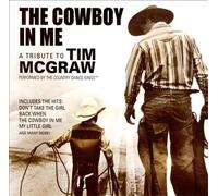 Country Dance Kings - Cowboy in Me: a Tribute to Tim