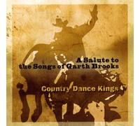 Country Dance Kings, the - Saluting the Songs of Garth Br