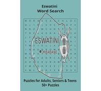Country Eswatini Word Searches: Puzzle Book 6x9”, 111 pages, 50+ Puzzles,… Gift for ;Travellers, Study, during Vacation, Holiday or Time to Relax