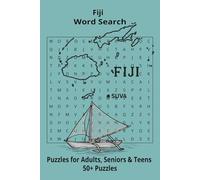 Country Fiji Word Searches: Puzzle Book (6x9”, 111 pages, 50+ Puzzles,… Gift for ;Travellers, Study, during Vacation, Holiday or Time to Relax