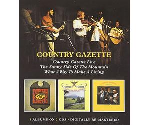 Country Gazette - Live/Sunny Side/What A Way