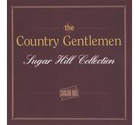 Country Gentlemen Th - Sugar Hill Collection