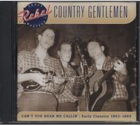 Country Gentlemen,the - Can't You Hear Me Callin'