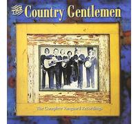 Country Gentlemen, the - Complete Vanguard Recordings