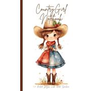 Country Girl Notebook: Cute watercolor cowgirl Journal ruled with date section | 120 pages | 6x9"