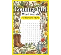 Country Girl Word Search: Puzzle book with easy to read print and fun western themes. 50+ word search puzzles for relaxation, joy and imagination...Great gift for teens and adults.