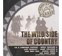 Country Hit Parade: Wild Side