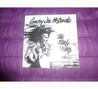 Country Joe McDonald - Country Joe McDonald - The Early Years Tracklist: I'm So Glad (That I've Got Skin) - Hattie Carol - Some Jammed Blues - (He Was) A Peaceful Man - Tell Me Where You're Going - Dark Clouds - Soldiers Lament - My Lady's A Wild Flyin Dove - There Was An Old Woman - Good Bye Blues