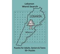 Country Lebanon Word Searches: Puzzle Book 6x9”, 111 pages, 50+ Puzzles,… Gift for ;Travellers, Study, during Vacation, Holiday or Time to Relax