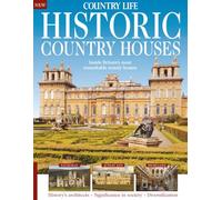 Country Life: Historic Homes & Gardens: Uncover the stories, architecture and heritage that have shaped Britain's finest historic homes and gardens