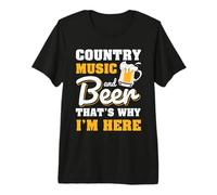 Country Music and Beer That's Why Funny Drinking Team Beer Camiseta Premium