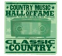 Country Music Hall Of Fame Presents Classic Country, Volume 4 (Variou)