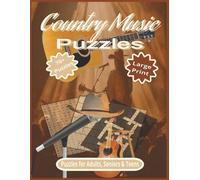 Country Music Puzzles: Large Print 8.5 x 11 Crosswords, Wordsearches & Word Fill Puzzles for Adults, Seniors, & Teens, 70+Puzzles.