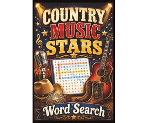 Country Music Stars Word Search: Large Print Puzzles for Adults & Seniors Featuring 50 Country Music-Themed Challenges and 450 Words to Find: Large ... Featuring Pop, Rock, R&B, Country, & Jazz)