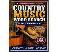 COUNTRY MUSIC WORD SEARCH: Fun Large Print Puzzle Book for Country Music Fans Featuring Classic Songs, Artists, and Southern Culture Themes (AMERICAN LIFESTYLE PUZZLE SERIES)