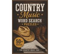 Country Music Word Search Puzzle Book:: Country Music Word Search Puzzle Book: Easy-to-Read Puzzles for Adults & Teens, Word Search Lovers | 6x9 ... Word Search Lovers, Holidays and Free Time.