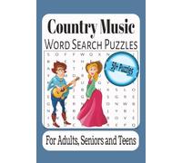 Country Music Word Search Puzzle Book: Word Searches with Easy-to-Read Print about Country Music, Western and more/6"X9"/120 pages/50+ Puzzles...Gift for Vacations, Holidays and Free Times.