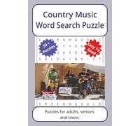 Country Music Word Search Puzzle: Word searches about Country Music, with easy to read print | 6 x 9 inches. 110 pages | 50+ puzzles _ Gifts for Vacations, Holidays.