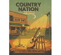 Country Nation 90’s Edition: A Curated Word Search Journey Through 90s Country Music and Culture (Music Nation Word Search Book: 90s Editions)