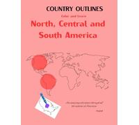 Country outlines, North, Central and South America: Color and Learn