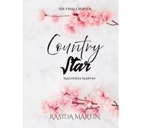 Country Star: A Contemporary Western Found Family Romance (Starcrossed Hearts)