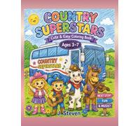 Country Superstars: Cute & Easy Coloring Book for Kids Ages 3-7 (J. Steven Coloring Fun)