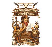 Country & Western Themes Crossword Puzzle: Saddle Up for a Wild West Puzzle Adventure!