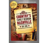 Country'S Family Reunion: Nashville (3 Dvd) [Edizione: Stati Uniti] [Italia]
