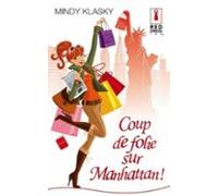 Coup De Folie Sur Manhattan ! (ebook)