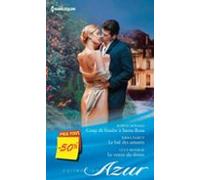 Coup De Foudre À Santa Rosa - Le Bal Des Amants - Le Venin Du Doute (e