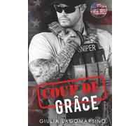 Coup De Grâce: An OPS Protector Romance (Owens Protective Services)