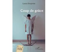 Coup de grâce (En Scène)