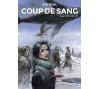 Coup De Sang : La Trilogie