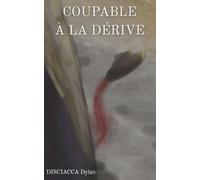 Coupable à la dérive