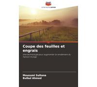 Coupe des feuilles et engrais: Une technologie pour augmenter le rendement du haricot mungo