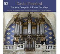 Couperin, Du Mage : Musique française pour orgue, vol. 1. Ponsford.