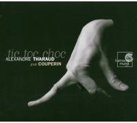 Couperin, F. - Alexandre Tharaud plays Couperin ~ tic, toc, choc by Couperin, F. Import edition (2007) Audio CD