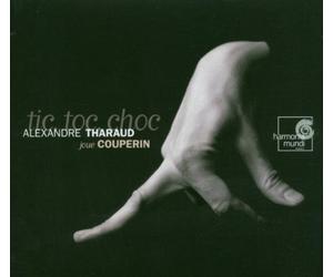 Couperin, F. - Alexandre Tharaud plays Couperin ~ tic, toc, choc by Couperin, F. Import edition (2007) Audio CD