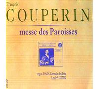 Couperin Fran Ois - Messe Des Paroisses