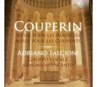 クープラン:オルガン曲集 (Couperin: Messe pour les Paroisses; Messe pour les Couvents)